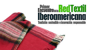 Encuentro de la Red Textil Iberoamericana 