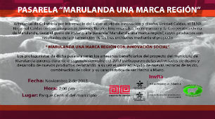 Invitación Pasarela "Marulanda una marca Región"
