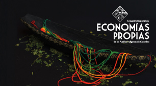 Economías Propias de los Pueblos Indígenas en Bucaramanga