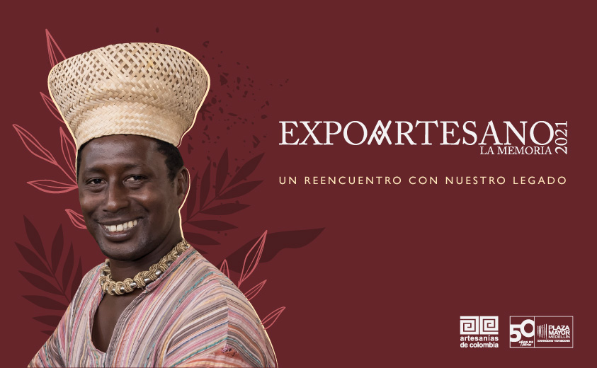 Imagen ilustrativa de la feria Expoartesano La Memoria 2021 con un artesano sonriendo y los logos de Artesanías de Colombia, Plaza Mayor y Expoartesano.