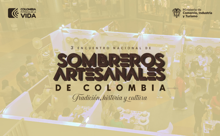 Tercer Encuentro Nacional de Sombreros Artesanales de Colombia