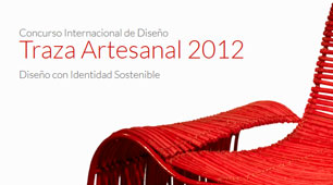 Concurso Internacional de Diseño Traza Artesanal