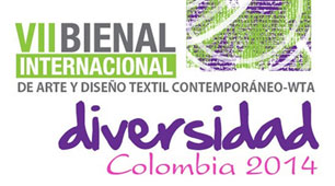 VI Bienal Internacional de Arte y Diseño Textil Contemporáneo - WTA México