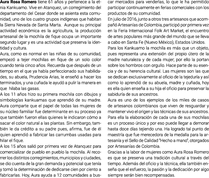 Aura Rosa Romero tiene 61 años y pertenece a la etnia Kankuamo. Vive en Atanquez, un corregimiento del departamento d...