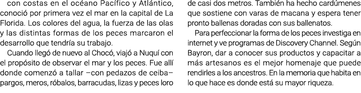 con costas en el océano Pacífico y Atlántico, conoció por primera vez el mar en la capital de La Florida. Los colores...